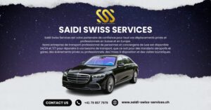 Read more about the article Swiss Elegance with a Service de Limousine Suisse à Genève – Travel in Comfort with Saidi Swiss Services