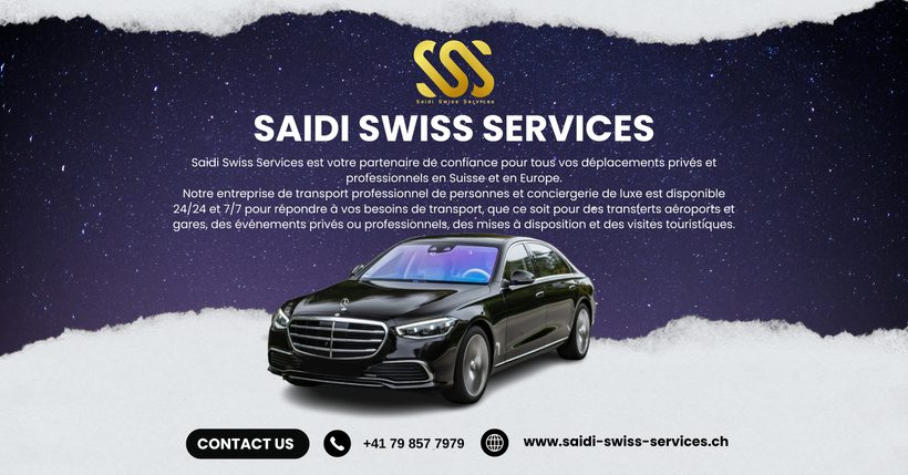 You are currently viewing Swiss Elegance with a Service de Limousine Suisse à Genève – Travel in Comfort with Saidi Swiss Services